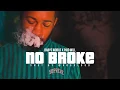 Download Lagu BandGang Paid Will \u0026 Babys World “No Broke” (Shot by @Kogoloud)