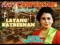 Download Lagu Layang Katresnan - Aniek Sunyahni Ratu Campursari Gunung Kidul CSGK Manthous
