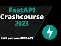 FastAPI Crashcourse - build your own REST-API