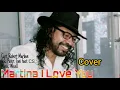 Download Lagu COVER : MARTINA I LOVE YOU