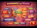 Reference and Sense Semantics