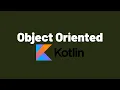 Kotlin Object-Oriented Programming - Inheritance