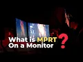 What is MPRT on a Monitor Is it Good For Gaming Everything Explained