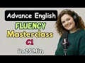 C1 English Masterclass Advanced Vocabulary Fluency Secrets for Daily Life English Podcast