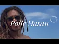 Download Lagu POLLE HASAN - LAUTAN CINTA (Official musik video)