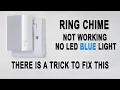 RING CHIME NOT WORKING NO LIGHT A Trick You Must Try