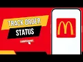 How to Track a McDelivery Order Status in the McDonald s App