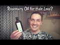 Rosemary Oil for Hair Loss