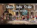 Download Lagu Unser liebe Fraue [Landsknecht song][French version]