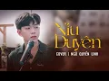 Download Lagu NÍU DUYÊN | LÊ BẢO BÌNH | NGÔ QUYỀN LINH COVER