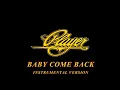 Download Lagu Player - Baby Come Back (Instrumental Version)