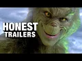 Honest Trailers How the Grinch Stole Christmas