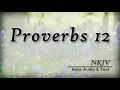 Proverbs 12 Bible Text Wise Sayings of Solomon NKJV