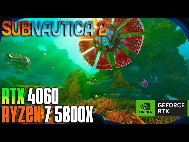Subnautica 2 Performance Test On RTX 4060 + RYZEN 7 5800X | 1080p + DLSS
