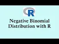 Statistics using R programming Negative binomial distribution with R programming