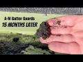 A-M Gutter Guards 15 months later - The Good Bad