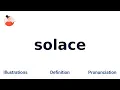 SOLACE - Meaning and Pronunciation