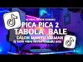 Download Lagu DJ PICA PICA 2 X TABOLA BALE X CALON MANTU IDAMAN SLOW VIRAL TIKTOK FULL SONG MAMAN FVNDY