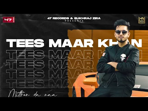 Download MP3 Punjabi Songs 2021 | TEES MAAR KHAN (Mittran Da Naa) : KPTAAN | Punjabi Songs 2021