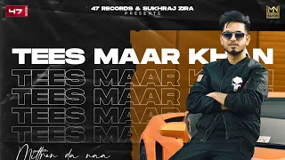 New Punjabi Songs 2021 | TEES MAAR KHAN (Mittran Da Naa) : KPTAAN | Latest Punjabi Songs 2021