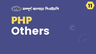 11 PHP Basic To Advanced PHP Bangla Tutorial 2024 Career Technology Pro