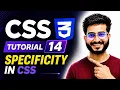 Specificity in CSS Explained CSS Tutorial for Beginners 2026 Tutorial 14