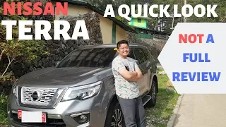 2019 NISSAN TERRA 4x2 VL AT QUICK LOOK : NOT A FULL REVIEW