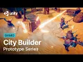 Creating a City Builder Prototype Series