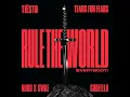 Rule The World (Everybody) - Tiësto, Tears For Fears, NIIKO X SWAE & GUDFELLA