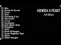 Download Lagu Kumpulan Lagu Terbaik HINDIA x FEAST Full Album | Lagu Pop Terpopuler 2025 | Top Hist Spotify 2025