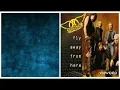 Aerosmith-Fly Away From Here (lyric video)
