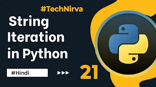 What is String Iteration in Python Python Tutorial for Beginners