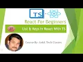 Part 27 - React For Beginners Lists Keys in React JS With TypeScript Hindi
