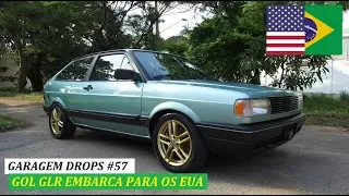 Garagem do Bellote TV: Gol GLR, um projeto brasileiro rodando nos EUA