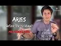 ARIES MID AUGUST 2026 - Before The Holidays MID MONTHLY Reading