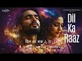 Lagu Dil Ka Raaz दिल का राज़ دل کا راز  Soulful Sufi Love Qawwali  #sufiqawwali #sufilove #newsong