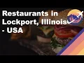 Restaurants in Lockport Illinois - USA