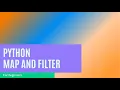 Difference between map function and filter function Map vs Filter Python for beginners