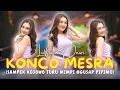 Lutfiana Dewi - KONCO MESRA - Sampek Kegowo Turu Ngimpi Ngusap Pipimu