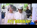 Lagu Pernikahan Ayu \u0026 Inyonk Menutup Jalan Bikin Orang-Orang Kesal! | BTS (17/01/26) Part 1
