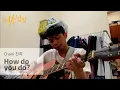 Download Lagu (True Beauty OST) Chani 찬희 - How Do You Do? (Acoustic Cover)