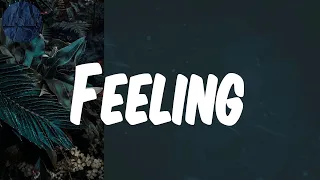  lyrics feeling ladipoe