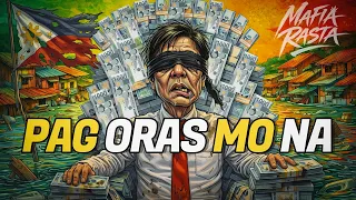 pag oras mo na mafia rasta