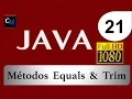 Curso de Java Tutorial Java Basico 21 - equals trim