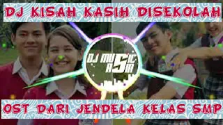 Download DJ Slow Remix Tiktok Terbaru 2020 - Dj Music Asia - DJ Kisah Kasih diSekolah - ost Dari Jendela SMP MP3
