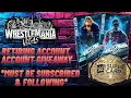 Retiring Account ACCOUNT GIVEAWAY Monday 10am CST TIME WWESUPERCARD