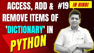 Access Dictionary in Python Complete Python Tutorial For Beginners in Hindi With Notes