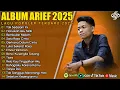 Download Lagu TAK SEDALAM INI - ARIEF FULL ALBUM TERBAIK 2025 | HARUSKAH AKU MATI | LAGU POP MELAYU TERBARU 2025