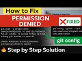 How to Solve Git Permission Denied Error Fix Access Denied in Git Push