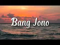 Download Lagu LIRIK LAGU BANG JONO - ZASKIA GOTIK (Kau bilang padaku baik baik sayang) Cover Ivan sany